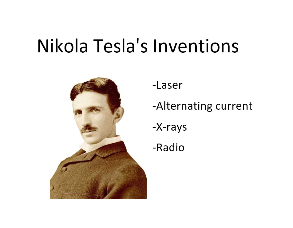 Image of Nikola Tesla and a list of his inventions